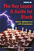 http://myshop.s3-external-3.amazonaws.com/shop2176300.pictures.Ruy Lopez A Guide for Black.jpg